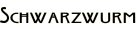 Schwarzwurm