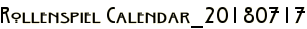 Rollenspiel Calendar_20180717