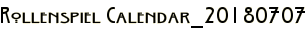 Rollenspiel Calendar_20180707