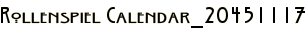 Rollenspiel Calendar_20451117