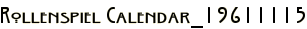 Rollenspiel Calendar_19611115
