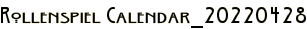Rollenspiel Calendar_20220428
