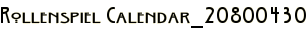 Rollenspiel Calendar_20800430
