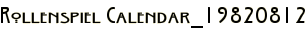 Rollenspiel Calendar_19820812