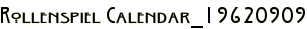 Rollenspiel Calendar_19620909