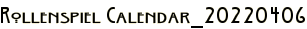 Rollenspiel Calendar_20220406