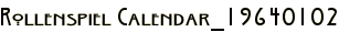 Rollenspiel Calendar_19640102
