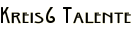 Kreis6 Talente