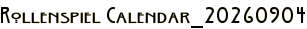 Rollenspiel Calendar_20260904