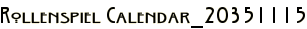 Rollenspiel Calendar_20351115
