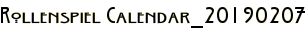 Rollenspiel Calendar_20190207