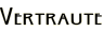 Vertraute