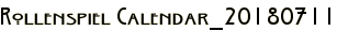 Rollenspiel Calendar_20180711