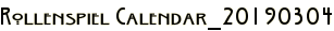 Rollenspiel Calendar_20190304