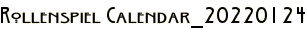 Rollenspiel Calendar_20220124