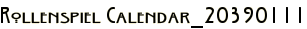 Rollenspiel Calendar_20390111