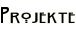 Projekte