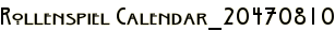 Rollenspiel Calendar_20470810