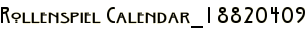 Rollenspiel Calendar_18820409