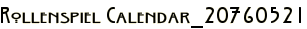 Rollenspiel Calendar_20760521