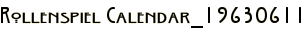 Rollenspiel Calendar_19630611