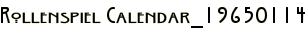 Rollenspiel Calendar_19650114