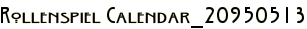 Rollenspiel Calendar_20950513