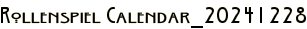 Rollenspiel Calendar_20241228