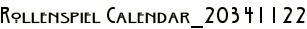 Rollenspiel Calendar_20341122