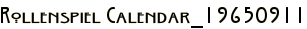 Rollenspiel Calendar_19650911