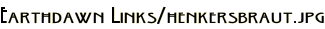Earthdawn Links/henkersbraut.jpg