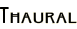 Thaural