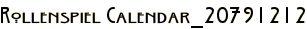 Rollenspiel Calendar_20791212