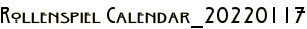 Rollenspiel Calendar_20220117