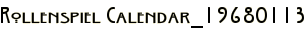 Rollenspiel Calendar_19680113