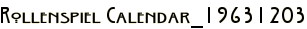 Rollenspiel Calendar_19631203