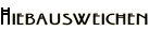 Hiebausweichen