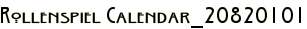 Rollenspiel Calendar_20820101