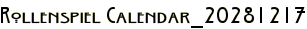 Rollenspiel Calendar_20281217