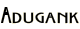 Adugank