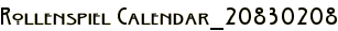 Rollenspiel Calendar_20830208