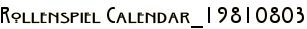 Rollenspiel Calendar_19810803