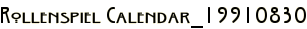 Rollenspiel Calendar_19910830