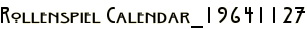 Rollenspiel Calendar_19641127