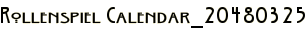 Rollenspiel Calendar_20480325