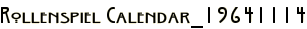 Rollenspiel Calendar_19641114