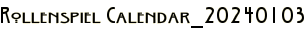 Rollenspiel Calendar_20240103