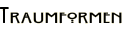 Traumformen