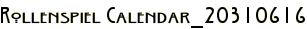 Rollenspiel Calendar_20310616