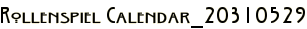 Rollenspiel Calendar_20310529